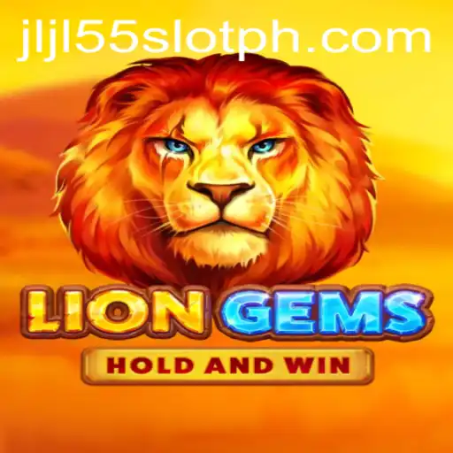 Discover the Thrills of LionGems: An Engaging Journey with JLJL55 Slot
