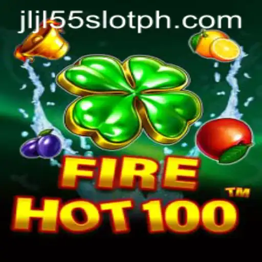Exploring the Exciting World of FireHot100 and JLJL55 Slot Games